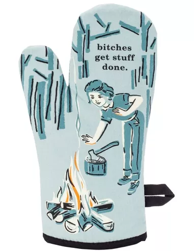 Oven Mitt - Bitches Get Stuff Done