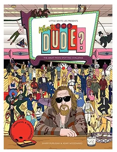 Where's The Dude?: The Great Movie Spotting Challenge