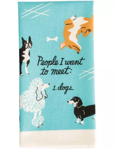 Tea Towel - People To Meet: Dogs